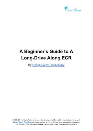 A Beginner's Guide to A Long-Drive Along ECR