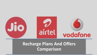 Jio vs Airtel Vs Vi Recharge Plans and Offers Comparison