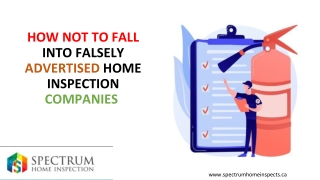 How not to fall into falsely advertised home inspection companies