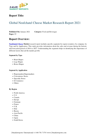 Neufchatel Cheese Market Research Report 2021