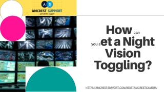 How can you set a Night Vision Toggling_