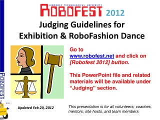 2012 Judging Guidelines for Exhibition & RoboFashion Dance