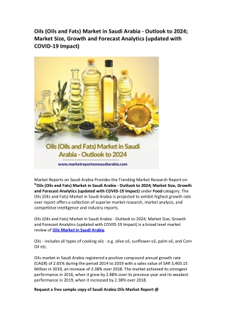 Oils (Oils and Fats) Market in Saudi Arabia: Market Trends, Opportunity and Forecast 2024