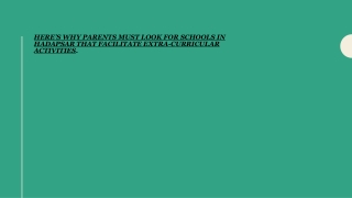 Here’s Why Parents Must Look For Schools In Hadapsar That Facilitate Extra-Curricular Activities.