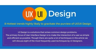 8 Hottest trends highly likely to gravitate the purview of ui ux Design