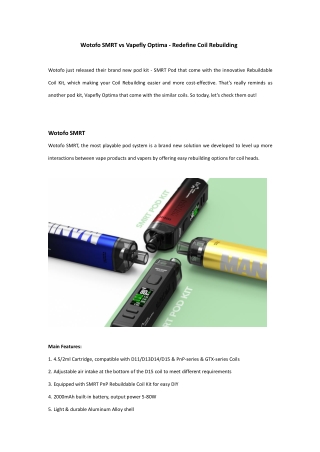 Vapefly Optima vs Wotofo SMRT