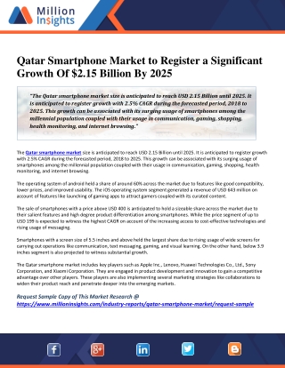 Qatar Smartphone Market to Register a Significant Growth Of $2.15 Billion By 2025