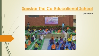 Sanskar The Co-Educational School