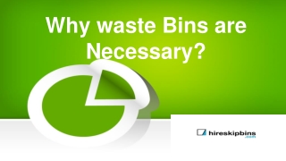 Why waste Bins are Necessary?