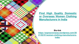 Find High Quality Domestic or Overseas Women Clothing Manufacturers