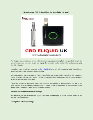 How Vaping CBD E-liquid Can Be Beneficial For You?