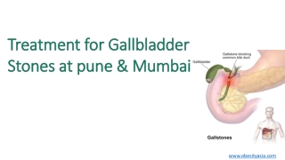 Treatment for Gallbladder Stones at Pune and Mumbai