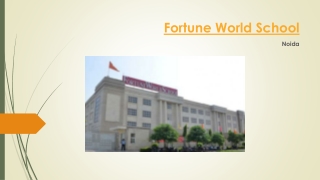 Fortune world school