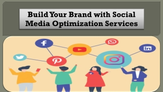 Build Your Brand with Social Media Optimization Services