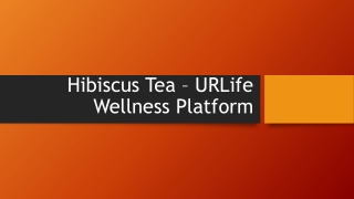 Hibiscus Tea - URLife Wellness Platform