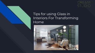 Tips for using Glass in Interiors For Transforming Home