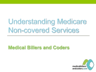 Understanding Medicare Non-covered Services