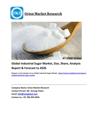 Global Industrial Sugar Market Trends, Size, Competitive Analysis and Forecast 2020-2026