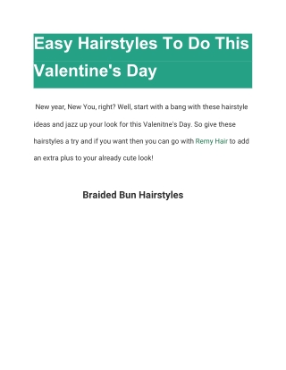 Easy Hairstyles To Do This Valentine's Day