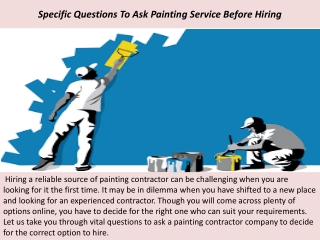 Santa Barbara Painting Contractors - Specific Questions To Ask Painting Service Before Hiring