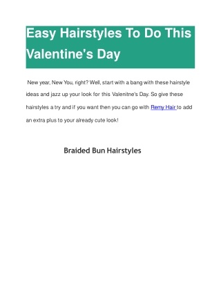 Easy Hairstyles To Do This Valentine's Day