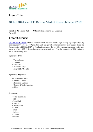 Off-Line LED Drivers Market Research Report 2021