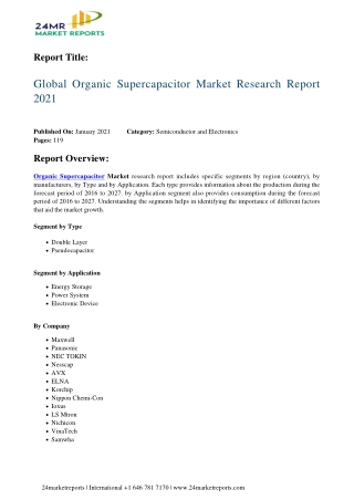 Organic Supercapacitor Market Research Report 2021