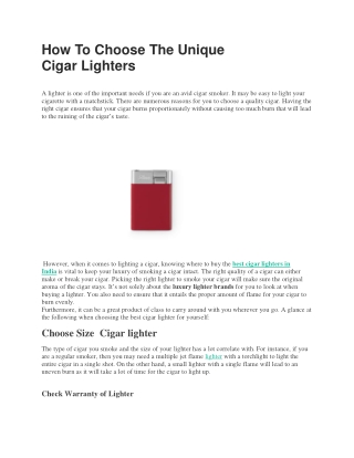 How To Choose The Unique Cigar Lighters