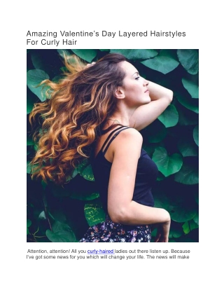 Amazing Valentine’s Day Layered Hairstyles For Curly Hair
