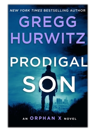 Prodigal Son By Gregg Hurwitz PDF Download