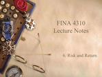 FINA 4310 Lecture Notes