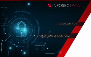 CISSP 2018 vs CISSP 2021