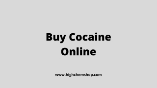 Buy Cocaine Online from HighChem Shop