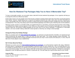 How Do Weekend Trip Packages Help You to Have A Memorable Trip?