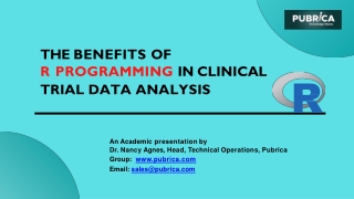 The benefits of R programming in clinical trial data analysis – Pubrica