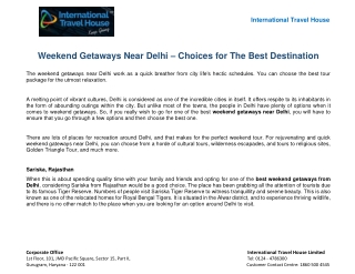 Weekend Getaways Near Delhi– Choices For The Best Destination