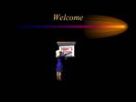 Welcome