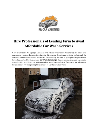 Hire Professionals of Leading Firm to Avail Affordable Car Wash Services