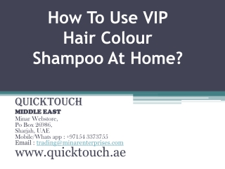 How To Use VIP Hair Colour Shampoo At Home?