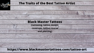 The traits of the best tattoo artist