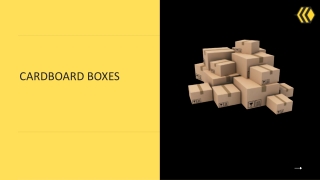 CARDBOARD BOXES