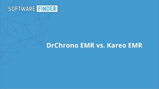 DrChrono EMR vs. Kareo EMR