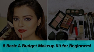 8 Basic & Budget Makeup Kit for Beginners!