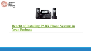 What are the Benefits of Installing PABX Phone Systems For Your Business?