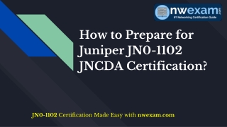 How to Prepare for Juniper JN0-1102 JNCDA Certification?