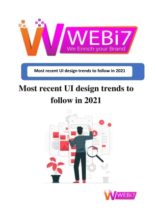 Most recent UI design trends to follow in 2021