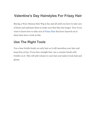 Valentine's Day Hairstyles For Frizzy Hair