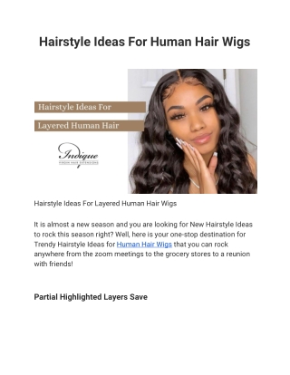 Hairstyle Ideas For Human Hair Wigs