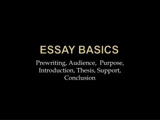 Essay Basics