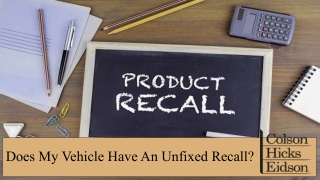Does My Vehicle Have An Unfixed Recall?